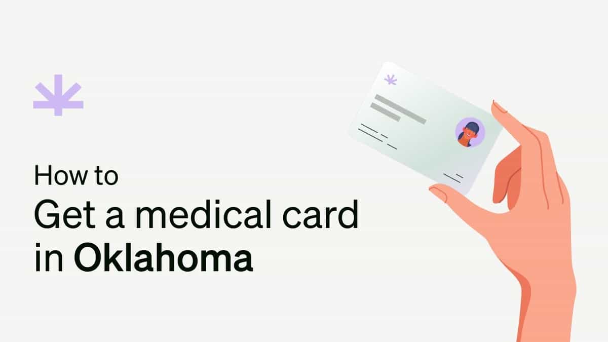 How to get a medical marijuana card in Oklahoma - Leafwell