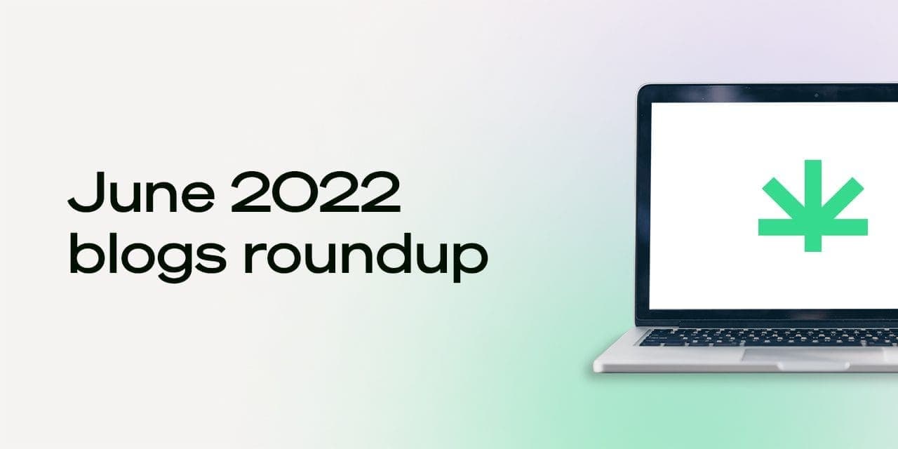 Summary of June 2022 blog posts