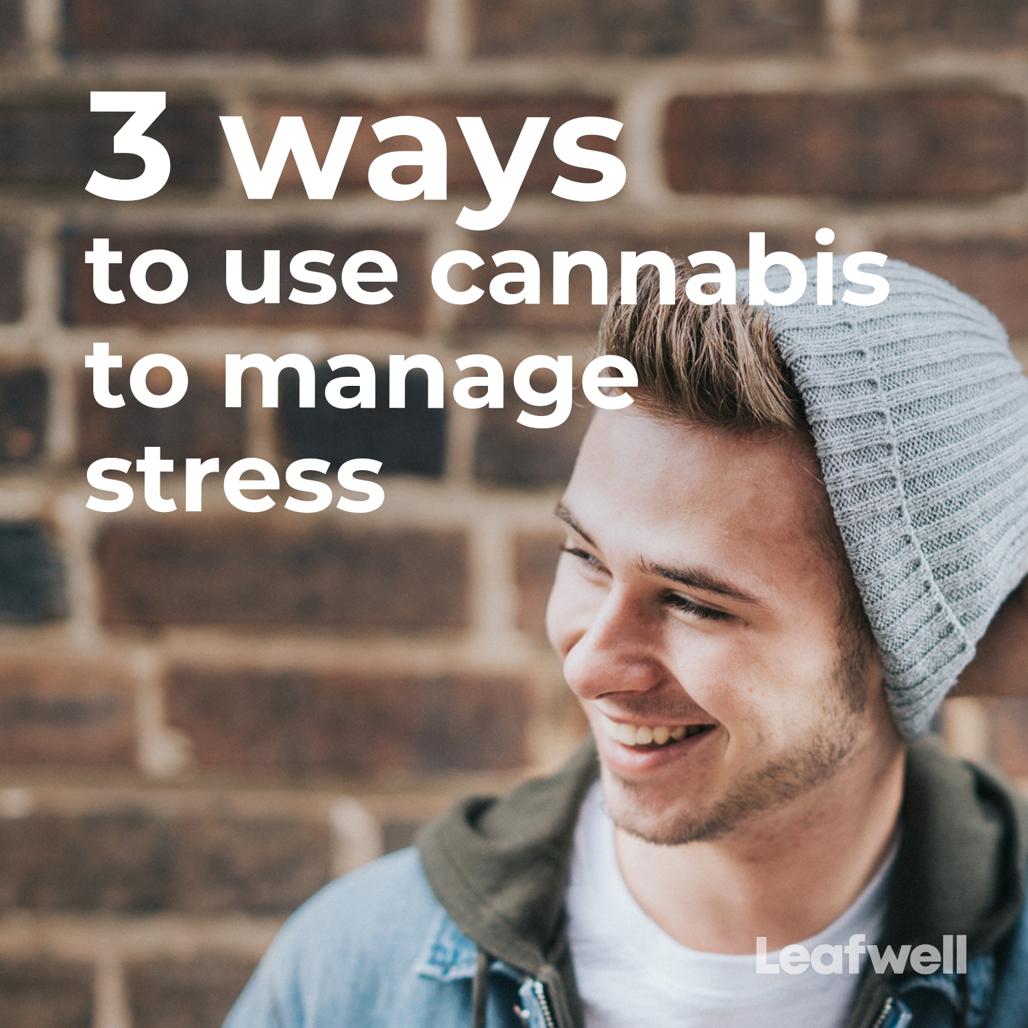 3 Ways to Use Cannabis to Manage Stress